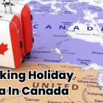 Canada Working Holiday Visa Health Insurance Made Easy